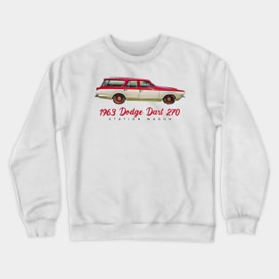 1963 Dodge Dart 270 Station Wagon Crewneck Sweatshirt